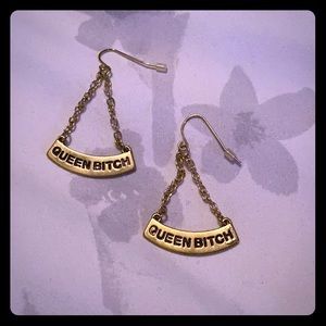 Queen Bitch dangle earrings